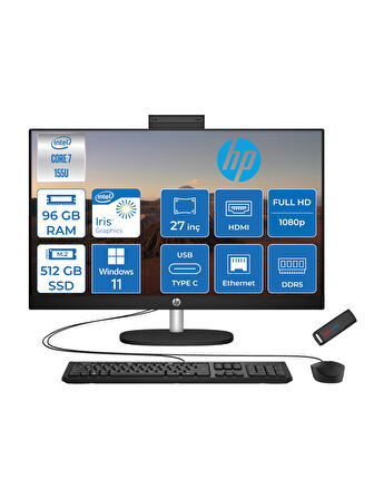 Hp 27-CR1013NT Intel Core Ultra 7 155U 96GB Ddr5 512GB SSD Windows 11 Home Intel® Aı Boost 27 Inç IPS Fullhd All In One Bilgisayar B88GNEAH21+ Zetta Flash Bellek