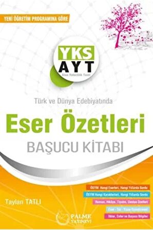 AYT ESER ÖZETLERİ BAŞUCU KİTABI