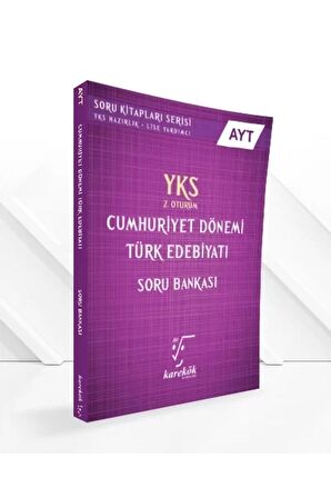 AYT CUMHURİYET DÖNEMİ TÜRK EDEBİYATI SORU BANKASI