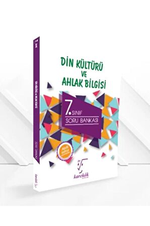 7.SINIF DİN KÜLTÜRÜ ve AHLAK BİLGİSİ SORU BANKASI