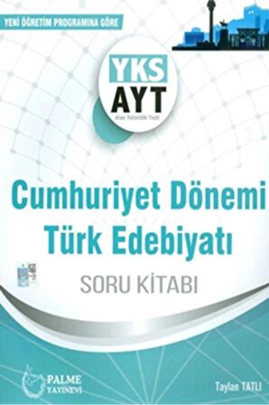 AYT CUMHURİYET DÖNEMİ TÜRK EDEBİYATI SORU KİTABI