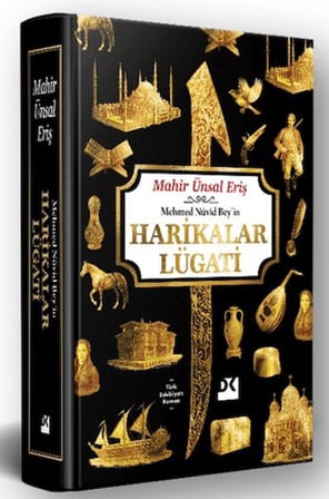 Mehmed Nüvid Bey’in Harikalar Lügati