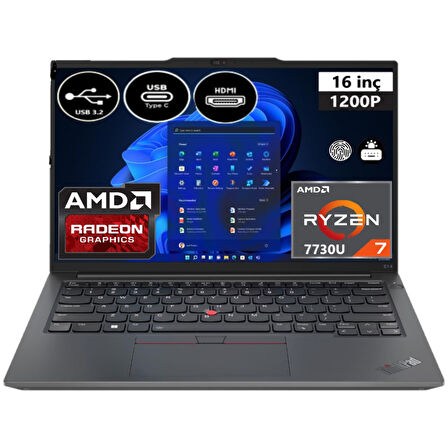 Thinkpad E16 Gen 1 21JT0017TX-EP3 Ryzen 7 7730U 40 GB Ram 512 GB SSD 16" Wuxga Windows 11 Pro + Elektropasaj Çanta
