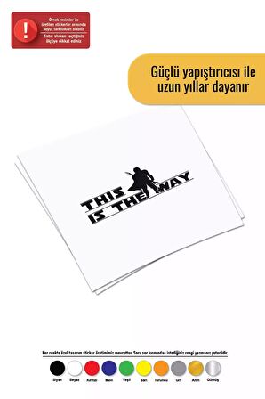 Star Wars This is the Way Sticker Oto Motor Laptop Duvar Folyo Sticker 10x5 cm