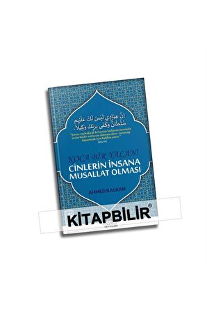 Koca Bir Yalan Cinlerin Insana Musallat Olması