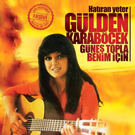 Gülden Karaböcek - Güneş Topla Benim İçin (Plak)