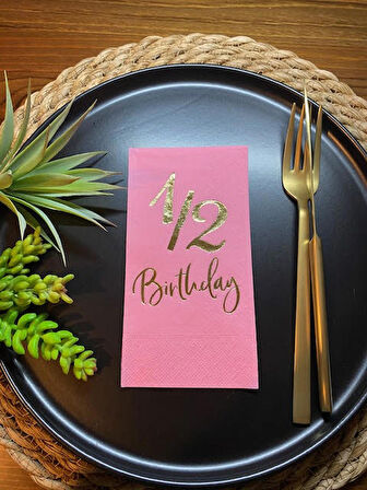 Gold Yaldızlı Pembe Yarım Yaş Bırthday Garson Katlama Peçete 16 lı