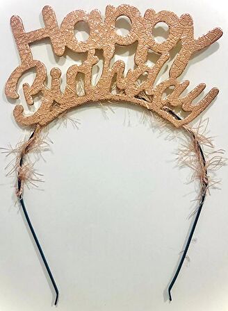 Happy Bırthday Rose Gold Yazılı Metal Taç