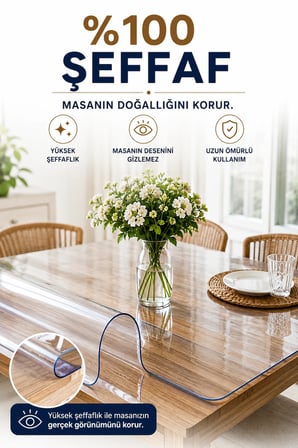 Şeffaf Pvc Kalın Kaymaz Mika Masa Örtüsü Koruyucusu (KOKUSUZ)