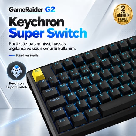 GameRaider G2 Keychron Super Switch Hotswap RGB Kablosuz Türkçe Mekanik Gaming Klavye
