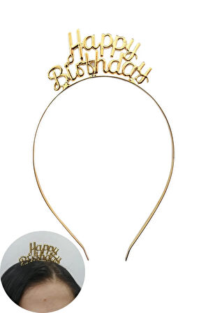 Happy Birthday Gold Yazılı Metal Parti Taç 18 Cm Doğum Günü Altın Renk Parti Tacı