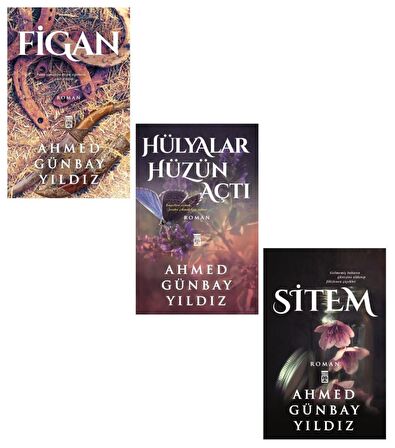 Sitem + Hülyalar Hüzün Açtı + Figan Set AHMET GÜNBAY YILDIZ