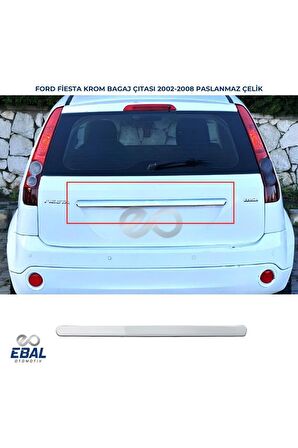 Ford Fiesta Krom Bagaj Çıtası 2002-2008 Arası P. Çelik