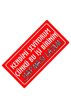 Kendimi Seviyorum Yazılı Sök-Tak-Pratik Dekor Plaka