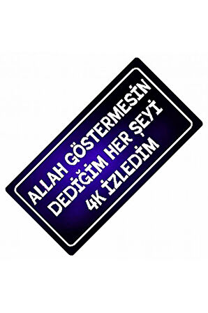 Allah Göstermesin Yazılı Sök-Tak-Pratik Vantuzlu  Dekor Plaka