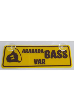 Arabada Bass Var Yazılı Sarı Dekor Plaka Vantuzlu Cam Süsü