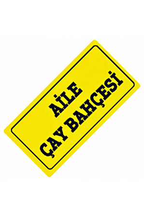 Aile Çay Bahçesi Yazılı Sök-Tak-Pratik Vantuzlu  Dekor Plaka
