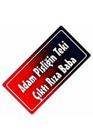 Adam Pisliğin Teki Yazılı Sök-Tak-Pratik Vantuzlu  Dekor Plaka