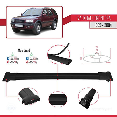 Vauxhall Frontera 2 1999-2004 Arası ile Uyumlu FLY Model Ara Atkı Tavan Barı Siyah 3 Adet