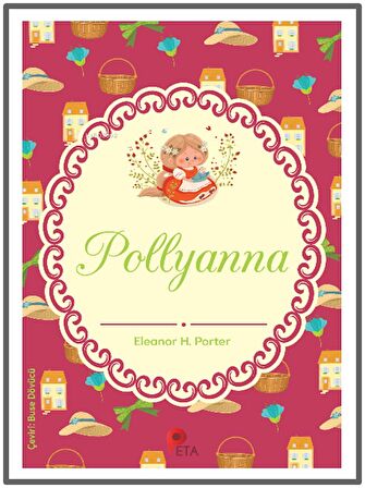 Peta - Pollyanna Eleanor H. Porter