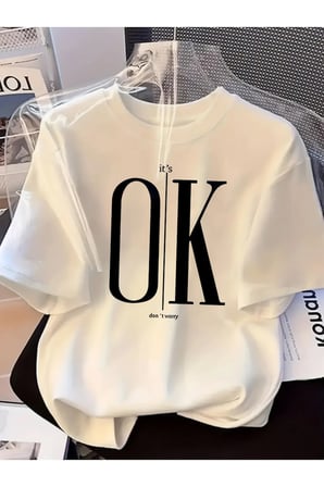 Unisex It's Ok Don't Wory Baskılı Tasarım Tshirt
