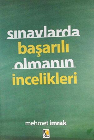 Derslerde Sınavlarda Başarılı Olmanın İncelikleri