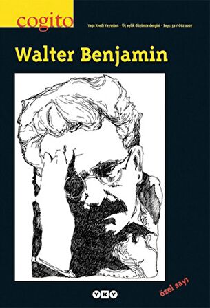 Cogito Sayı: 52 Walter Benjamin