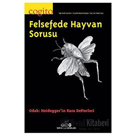 Cogito Sayı: 80 Felsefede Hayvan Sorusu