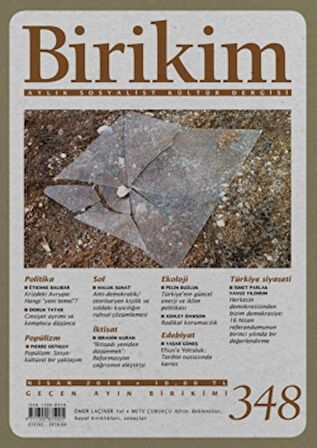 Birikim Aylık Sosyalist Kültür Dergisi Sayı: 348 Nisan 2018