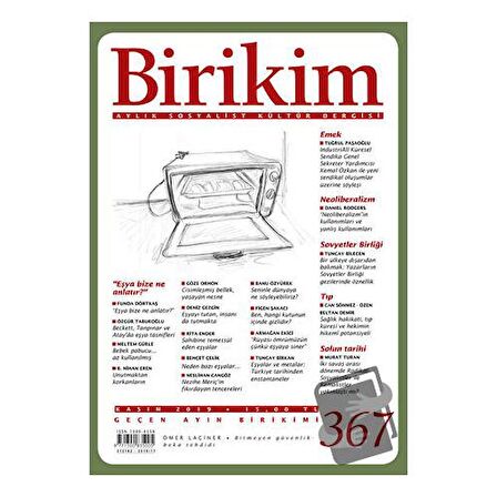 Birikim Aylık Sosyalist Kültür Dergisi Sayı: 367 Kasım 2019