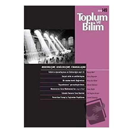 Toplum ve Bilim Dergisi Sayı: 149