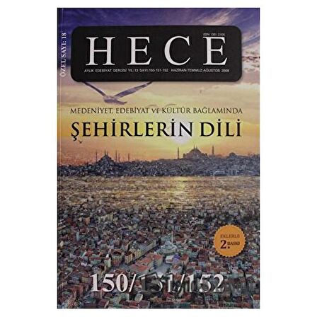 Hece Aylık Edebiyat Dergisi Şehirlerin Dili Özel Sayısı:18 - 150/151/152 (Ciltsiz)