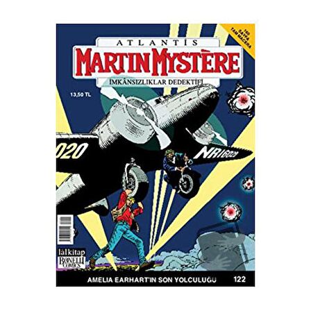 Martin Mystere İmkansızlar Dedektifi Sayı: 122 Amelia Earhart’ın Son Yolculuğu