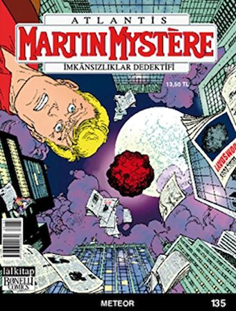 Martin Mystere İmkansızlıklar Dedektifi Sayı: 135 Meteor