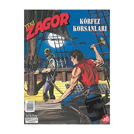 Yeni Zagor Sayı: 30 Körfez Korsanları