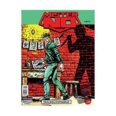 Mister No Sayı: 116 Tehlikeli Fotoğraf