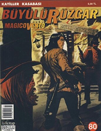 Büyülü Rüzgar Magicovento Sayı: 80 Katiller Kasabası