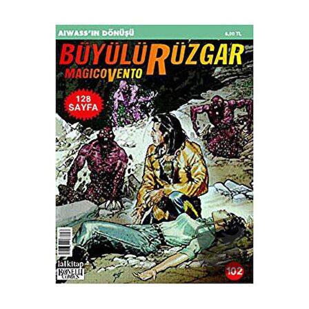 Büyülü Rüzgar Sayı: 102 Aiwass’ın Dönüşü