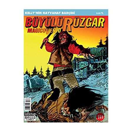 Büyülü Rüzgar Sayı: 111 Kelly’nin Hayvanat Bahçesi
