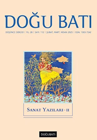 Doğu Batı Düşünce Dergisi Yıl: 28 Sayı: 112 - Sanat Yazıları - 2