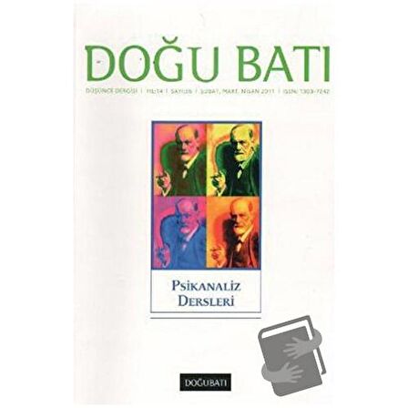 Doğu Batı Düşünce Dergisi Sayı: 56 Psikanaliz Dersleri