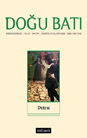 Doğu Batı Düşünce Dergisi Yıl: 23 Sayı: 94 - Deizm