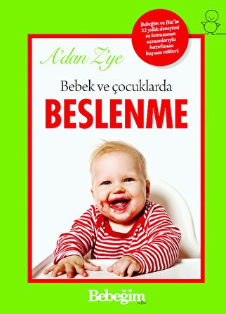 BEBEK VE ÇOCUKLARDA BESLENME