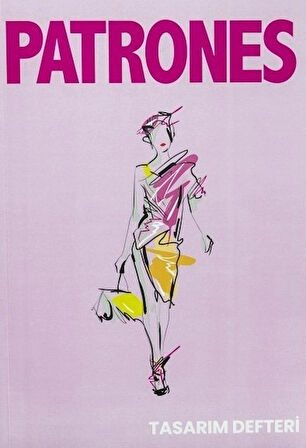 PATRONES TASARIM DEFTERİ
