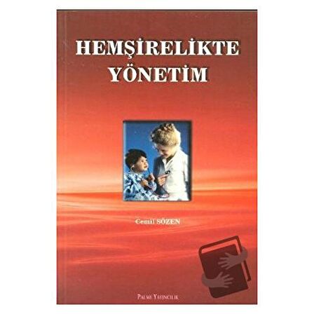 Hemşirelikte Yönetim