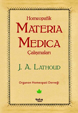 Homeopatik Materia Medica Çalışmaları