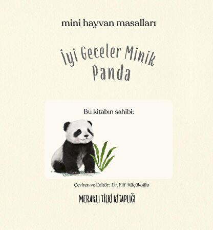 İyi Geceler Minik Panda/ Mini Hayvan Masalları