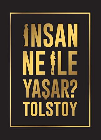 İnsan Ne İle Yaşar