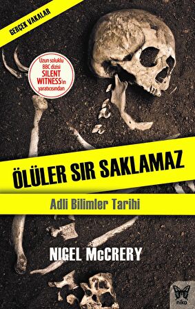 Ölüler Sır Saklamaz