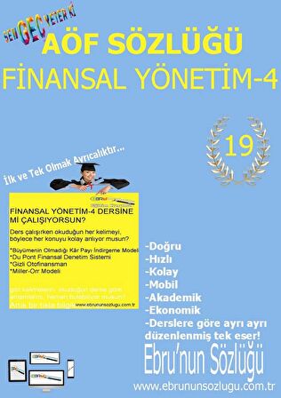 AÖF İİBF Ebrunun Sözlüğü-Finansal Yönetim-4. Sınıf-E Sözlük